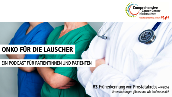 Podcast: Früherkennung von Prostatakrebs