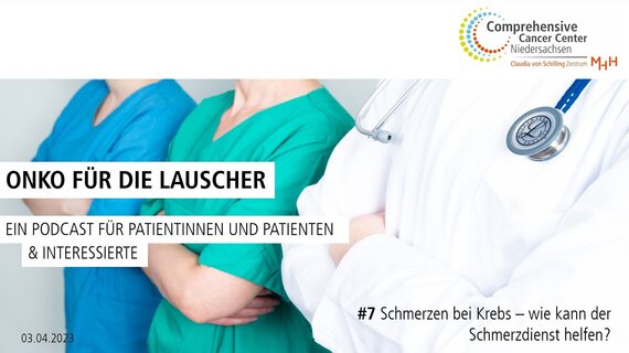 #7 Podcast Onko für die Lauscher: Schmerzen bei Krebs – wie kann der Schmerzdienst helfen?